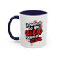 Taza "Yo manifiesto lo que quiero" 11 oz