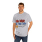 Playera Unisex "No veas un oso rojo"