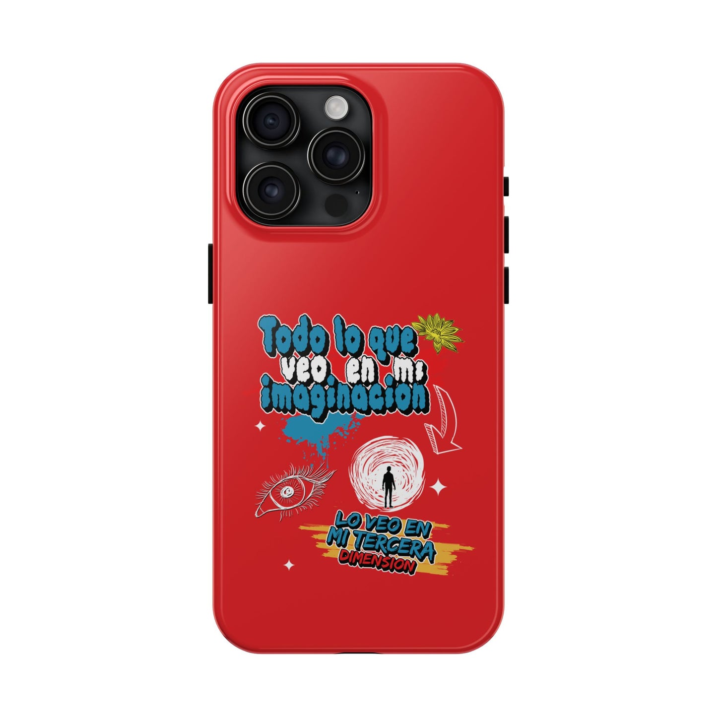 Funda para teléfono "Todo lo que veo en mi imaginación" - Rojo