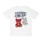 Playera Unisex "No veas un oso rojo"
