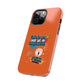 Funda para teléfono "Todo lo que veo en mi imaginación" - Naranja