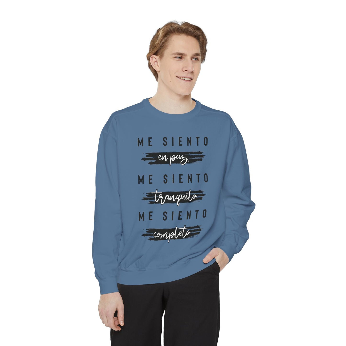 Sudadera Unisex "Me siento en paz"