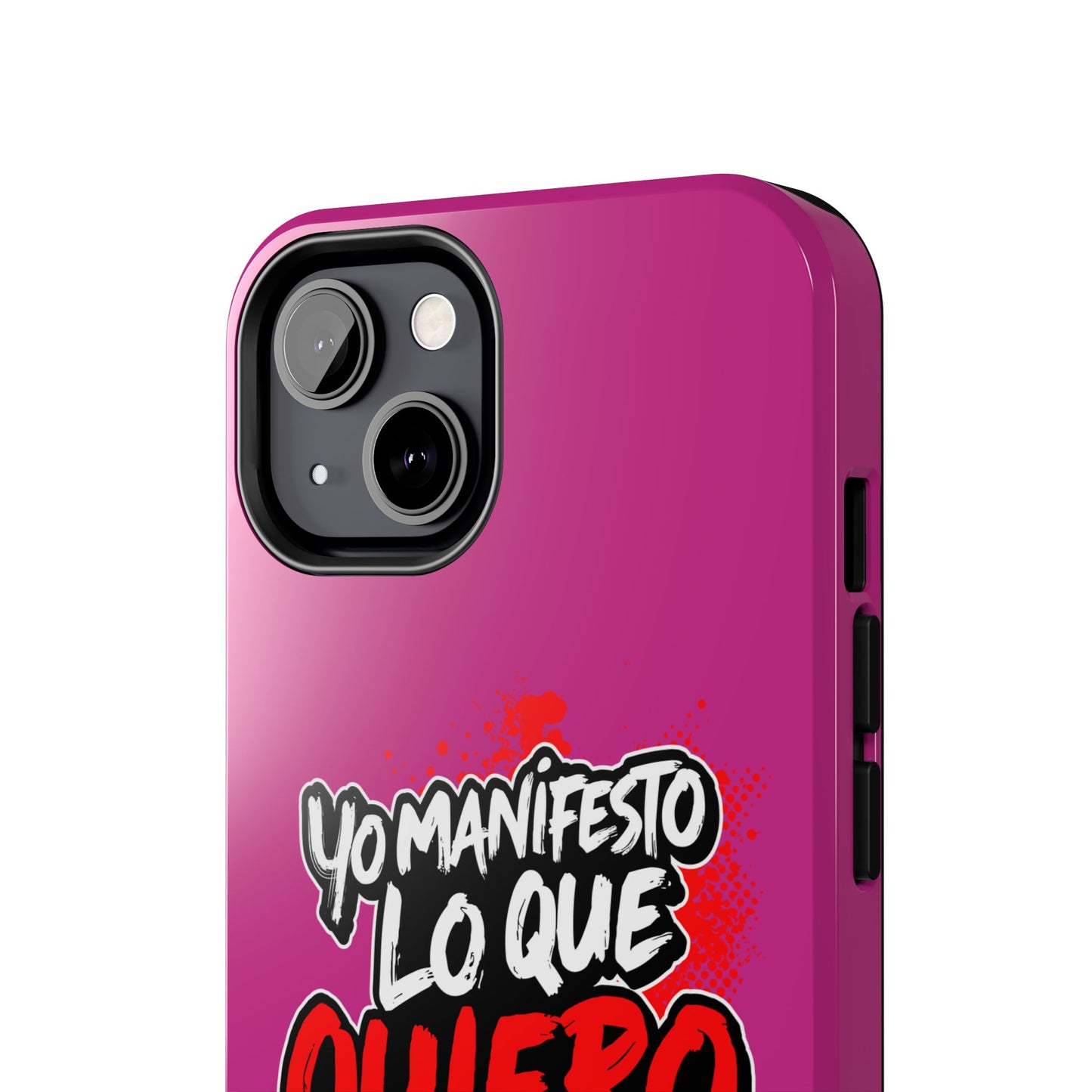 Funda para teléfono "Yo manifiesto lo que quiero" - Fucsia