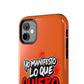 Funda para teléfono "Yo manifiesto lo que quiero" - Naranja