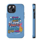 Funda para teléfono "Yo vivo en propio espacio y tiempo" - Celeste