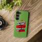 Funda para teléfono "Yo manifiesto lo que quiero" - Verde