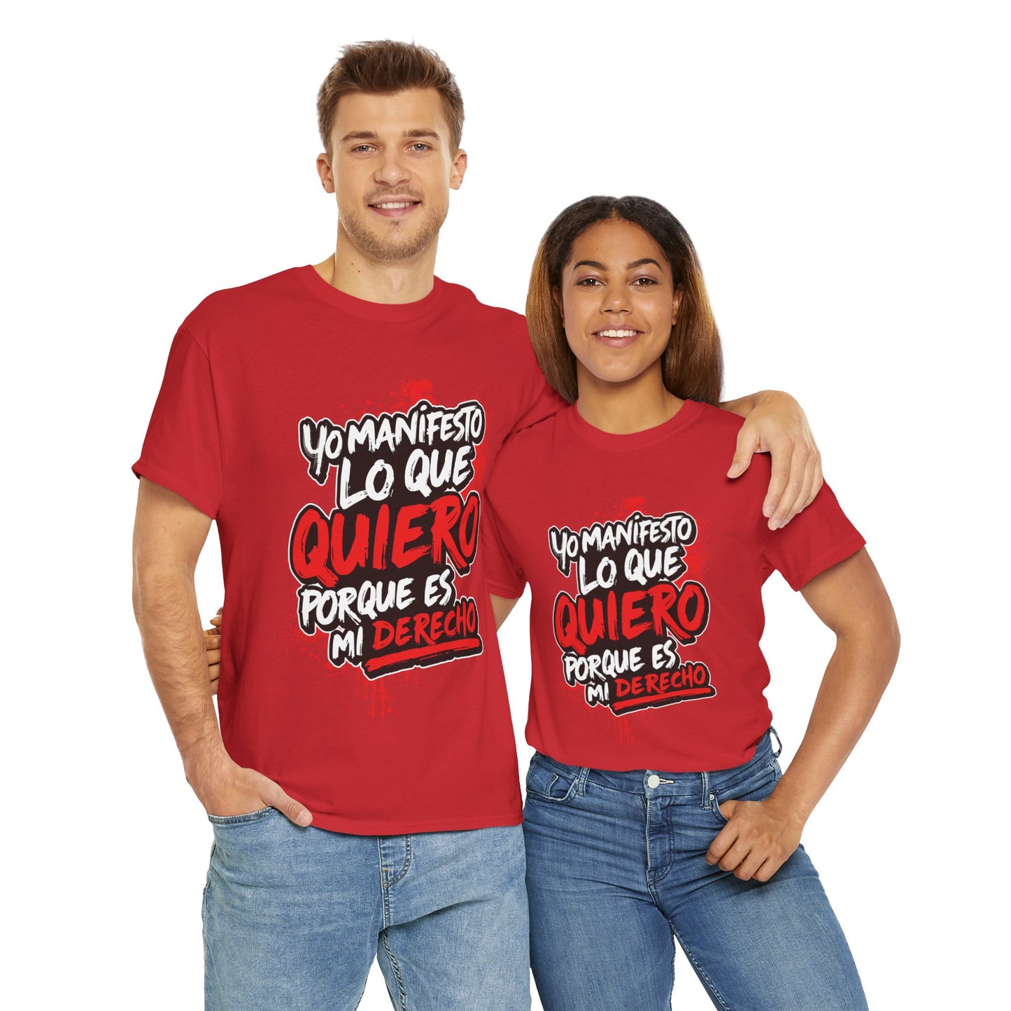 Playera Unisex "Yo manifiesto lo que quiero"