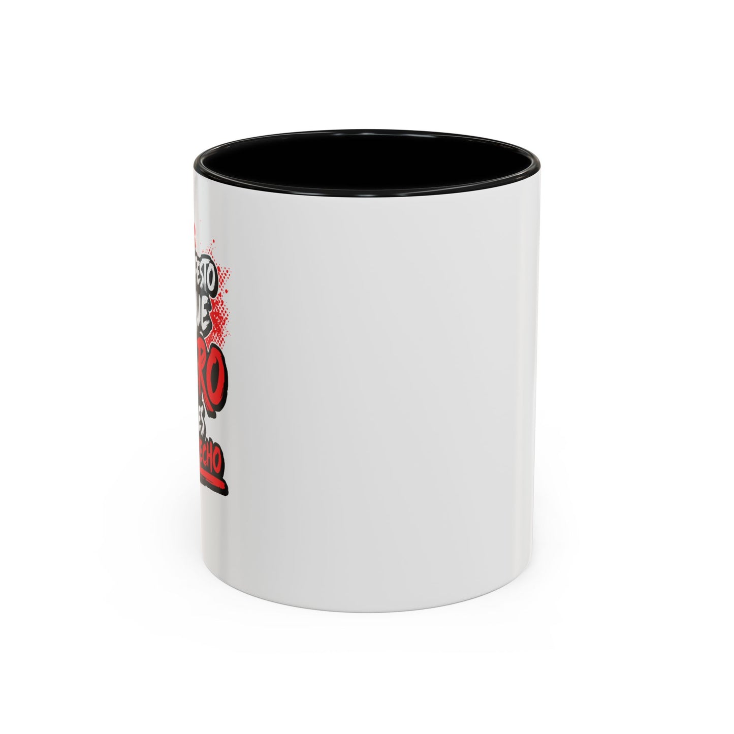 Taza "Yo manifiesto lo que quiero" 11 oz