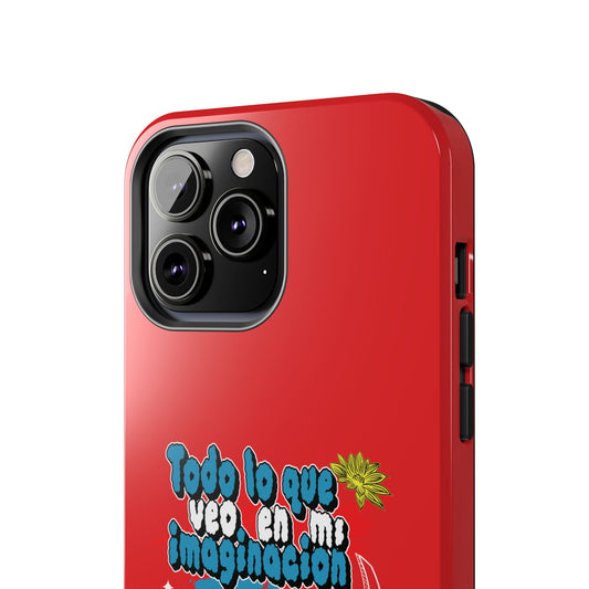 Funda para teléfono "Todo lo que veo en mi imaginación" - Rojo