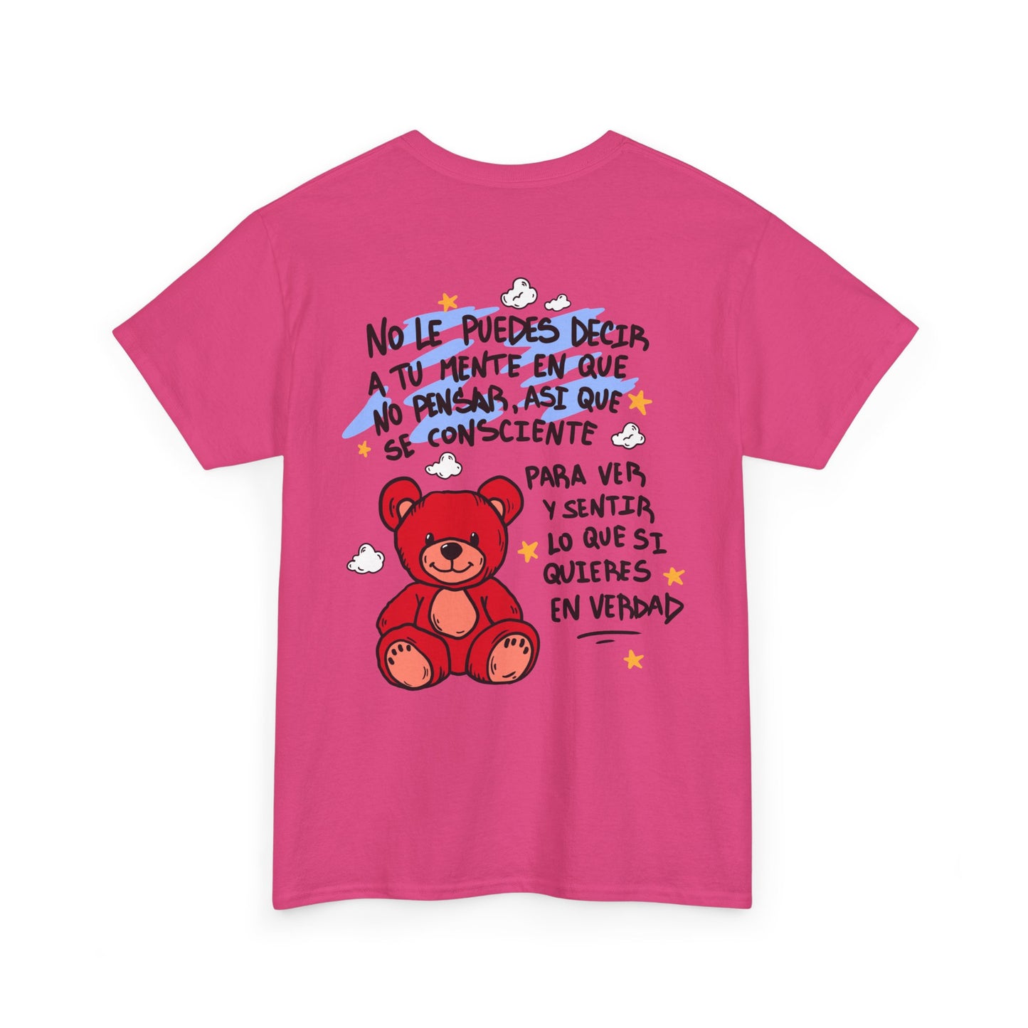 Playera Unisex "No veas un oso rojo"