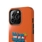 Funda para teléfono "Todo lo que veo en mi imaginación" - Naranja