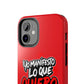 Funda para teléfono "Yo manifiesto lo que quiero" - Rojo