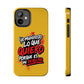 Funda para teléfono "Yo manifiesto lo que quiero" - Amarillo