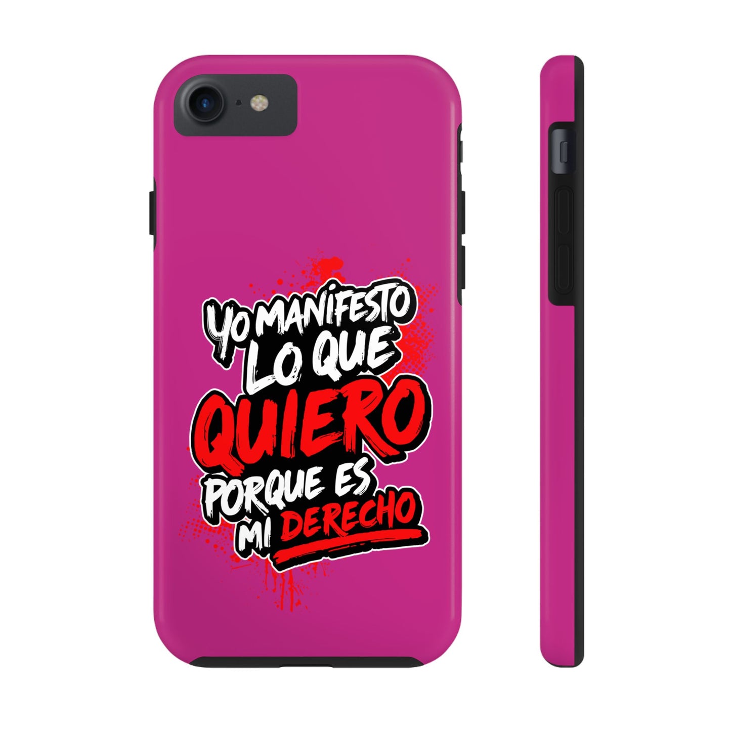 Funda para teléfono "Yo manifiesto lo que quiero" - Fucsia