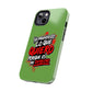 Funda para teléfono "Yo manifiesto lo que quiero" - Verde
