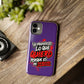 Funda para teléfono "Yo manifiesto lo que quiero" - Violeta