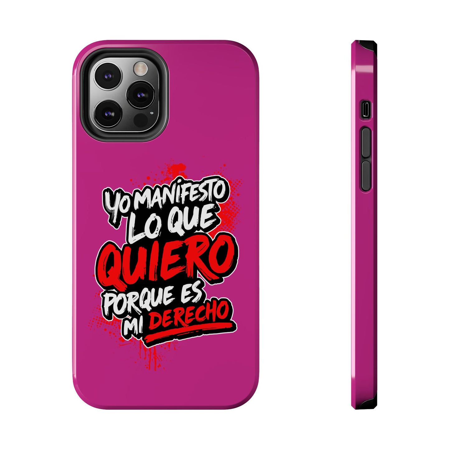 Funda para teléfono "Yo manifiesto lo que quiero" - Fucsia