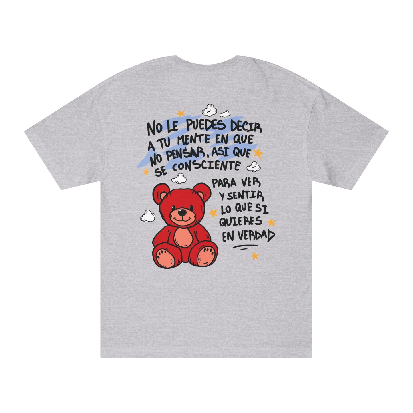 Playera Unisex "No veas un oso rojo"