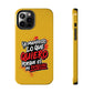 Funda para teléfono "Yo manifiesto lo que quiero" - Amarillo