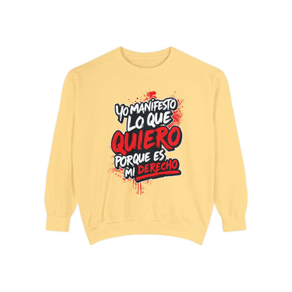 Sudadera Unisex "Yo manifiesto lo que quiero"