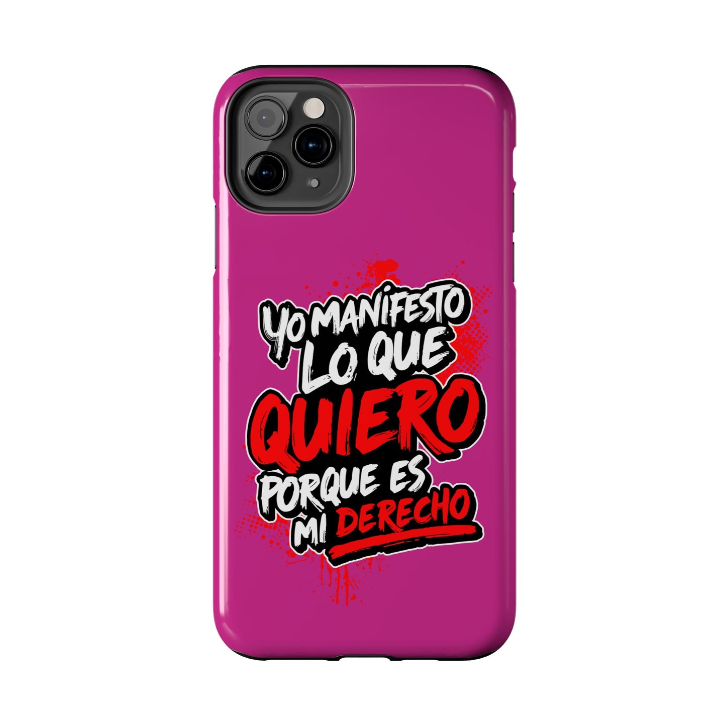 Funda para teléfono "Yo manifiesto lo que quiero" - Fucsia