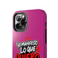 Funda para teléfono "Yo manifiesto lo que quiero" - Fucsia