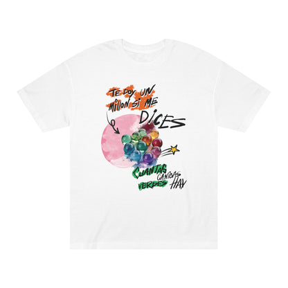 Playera Unisex "Te doy un millón si..."