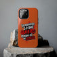 Funda para teléfono "Yo manifiesto lo que quiero" - Naranja