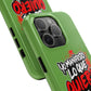 Funda para teléfono "Yo manifiesto lo que quiero" - Verde