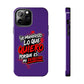Funda para teléfono "Yo manifiesto lo que quiero" - Violeta
