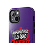 Funda para teléfono "Yo manifiesto lo que quiero" - Violeta