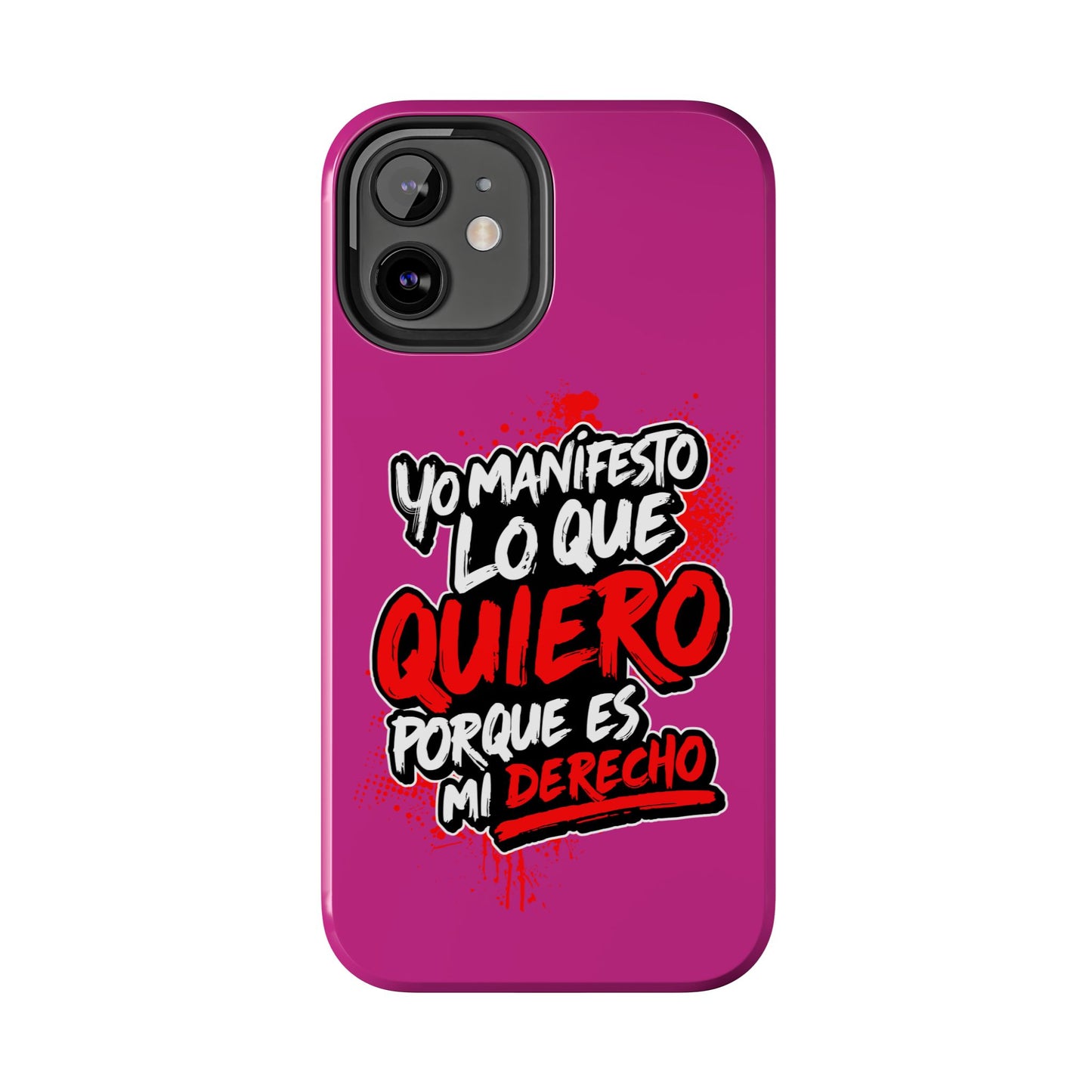 Funda para teléfono "Yo manifiesto lo que quiero" - Fucsia