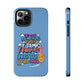 Funda para teléfono "Yo vivo en propio espacio y tiempo" - Celeste