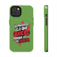 Funda para teléfono "Yo manifiesto lo que quiero" - Verde