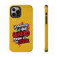 Funda para teléfono "Yo manifiesto lo que quiero" - Amarillo