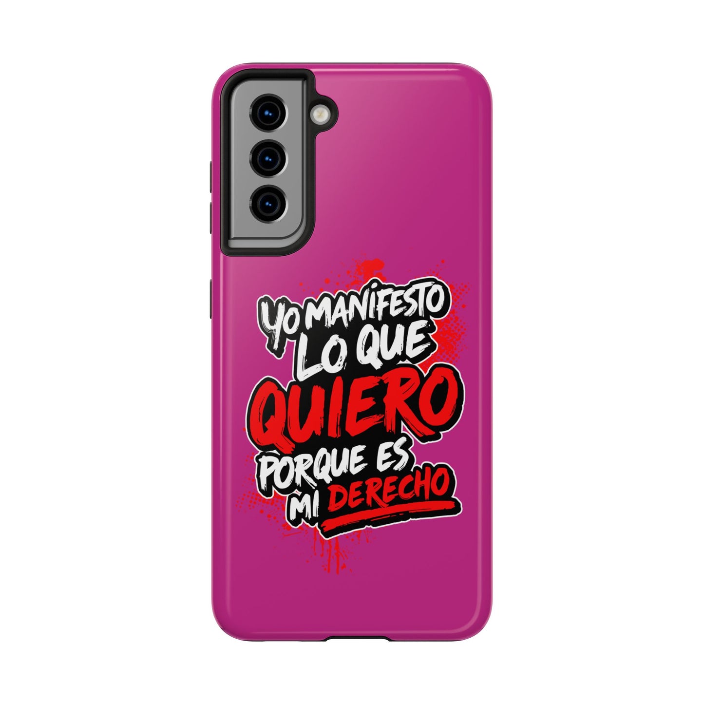 Funda para teléfono "Yo manifiesto lo que quiero" - Fucsia