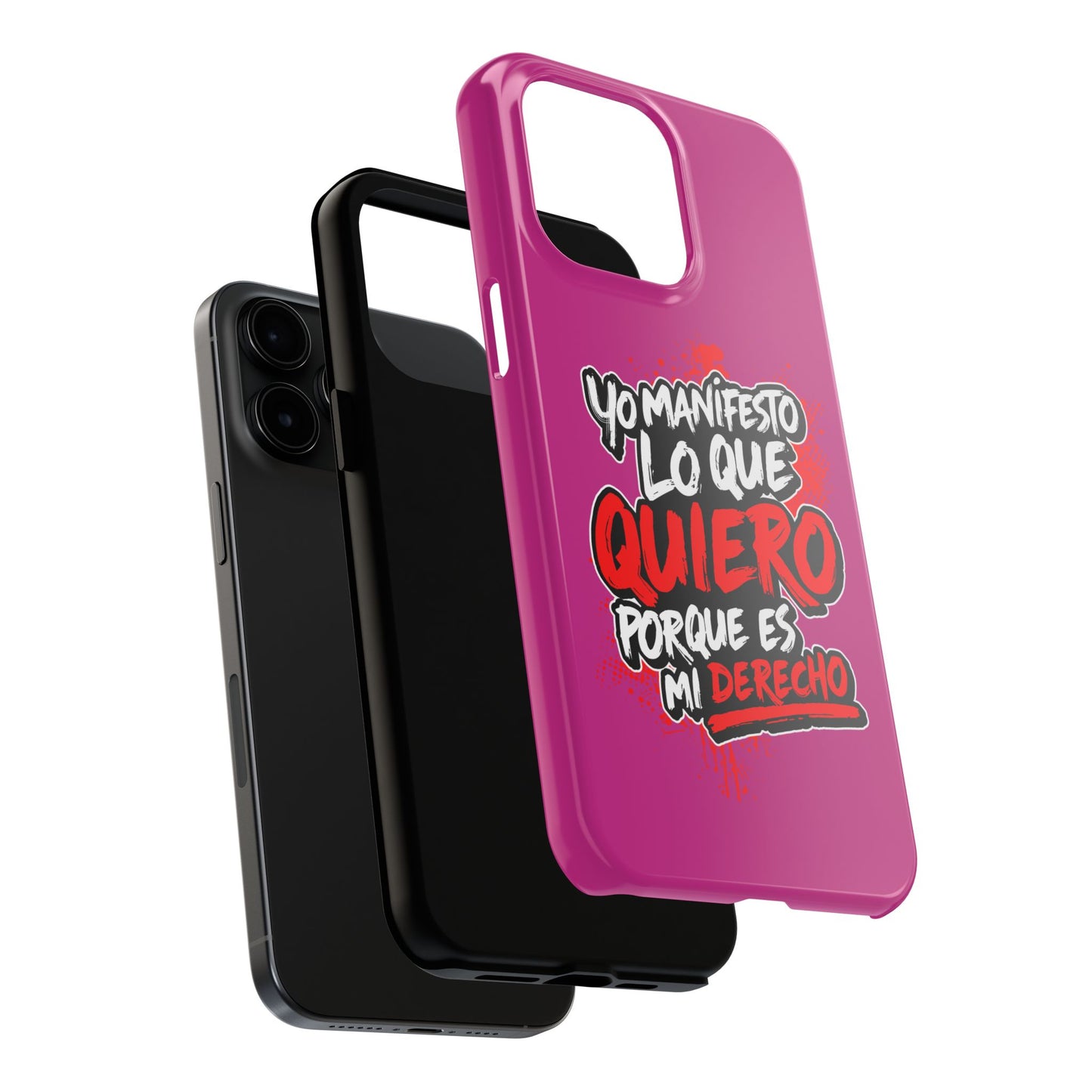 Funda para teléfono "Yo manifiesto lo que quiero" - Fucsia