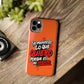 Funda para teléfono "Yo manifiesto lo que quiero" - Naranja