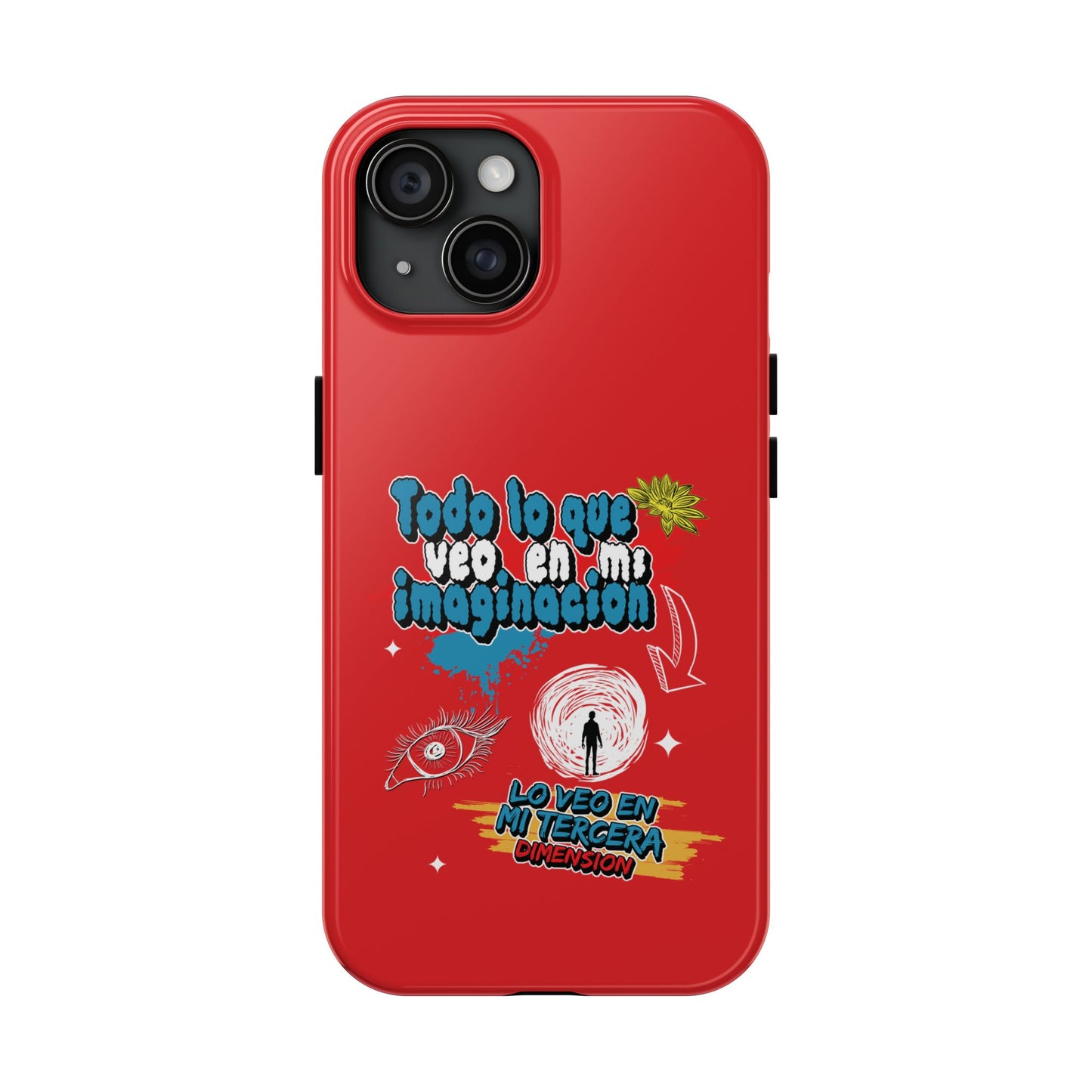 Funda para teléfono "Todo lo que veo en mi imaginación" - Rojo