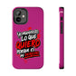 Funda para teléfono "Yo manifiesto lo que quiero" - Fucsia