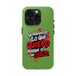 Funda para teléfono "Yo manifiesto lo que quiero" - Verde