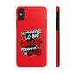 Funda para teléfono "Yo manifiesto lo que quiero" - Rojo