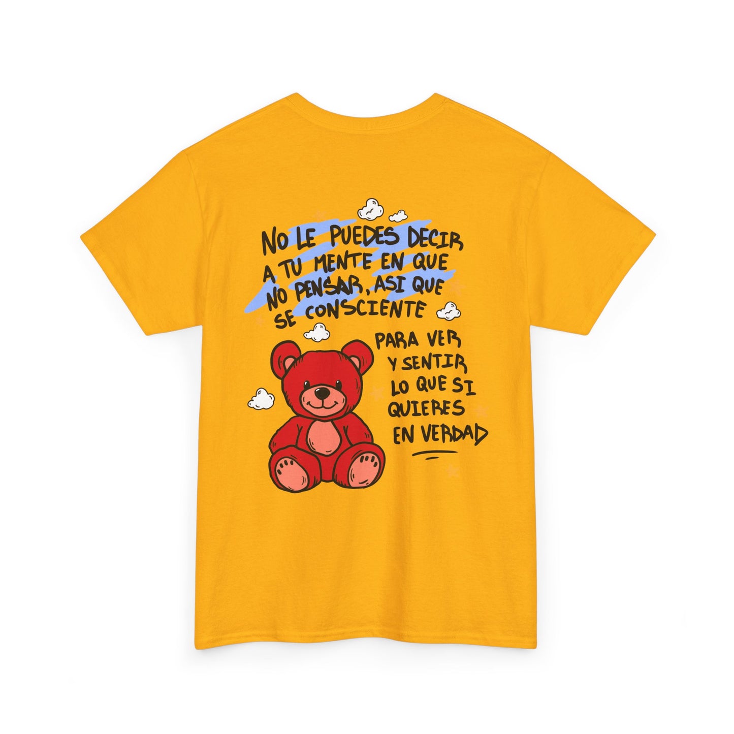 Playera Unisex "No veas un oso rojo"