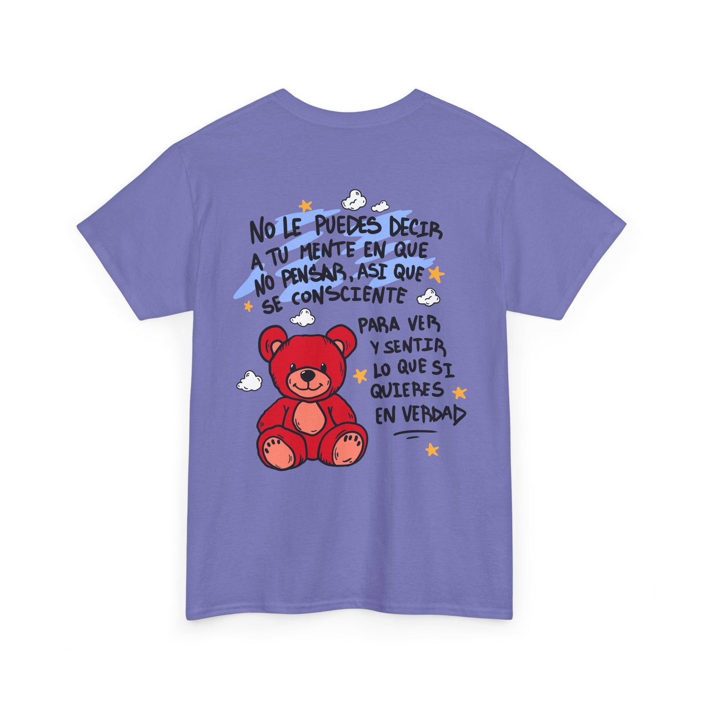 Playera Unisex "No veas un oso rojo"