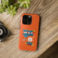 Funda para teléfono "Todo lo que veo en mi imaginación" - Naranja