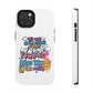Funda para teléfono "Yo vivo en propio espacio y tiempo" - Blanco