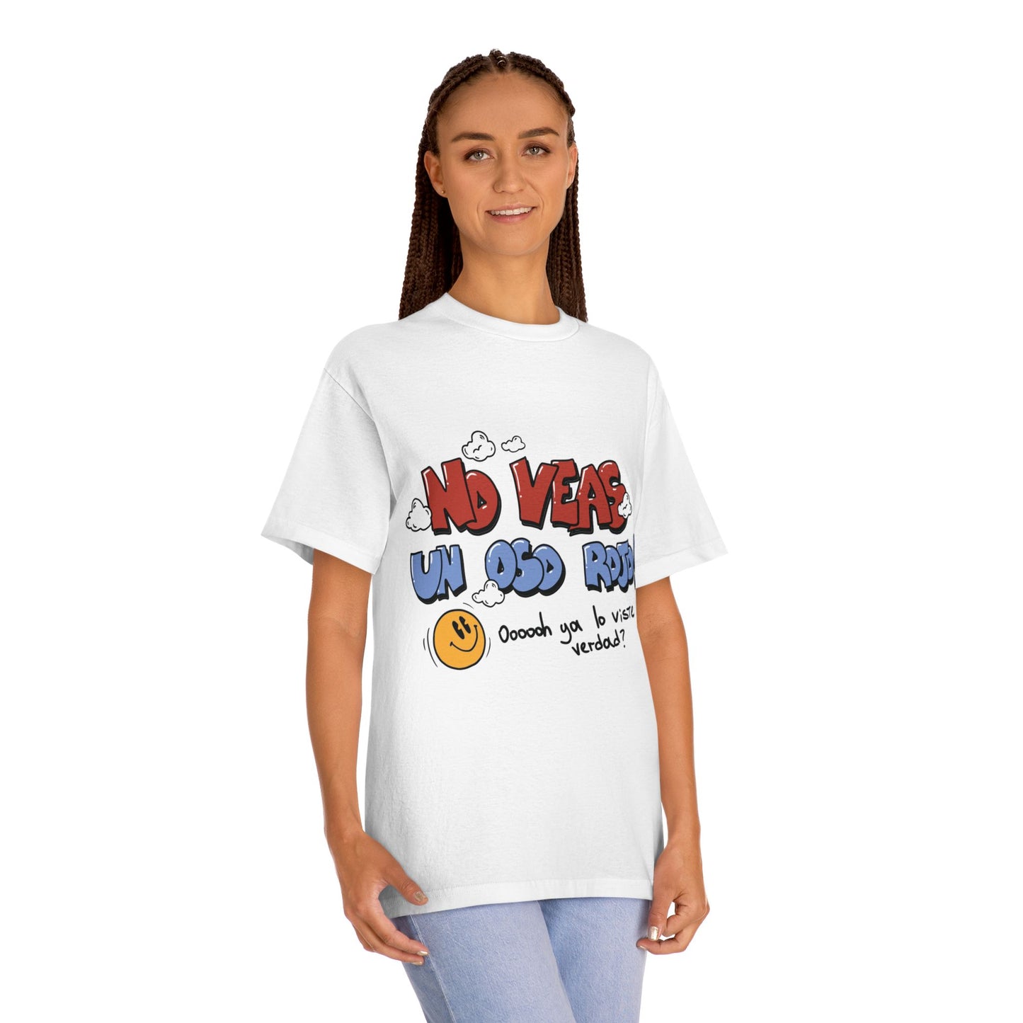 Playera Unisex "No veas un oso rojo"