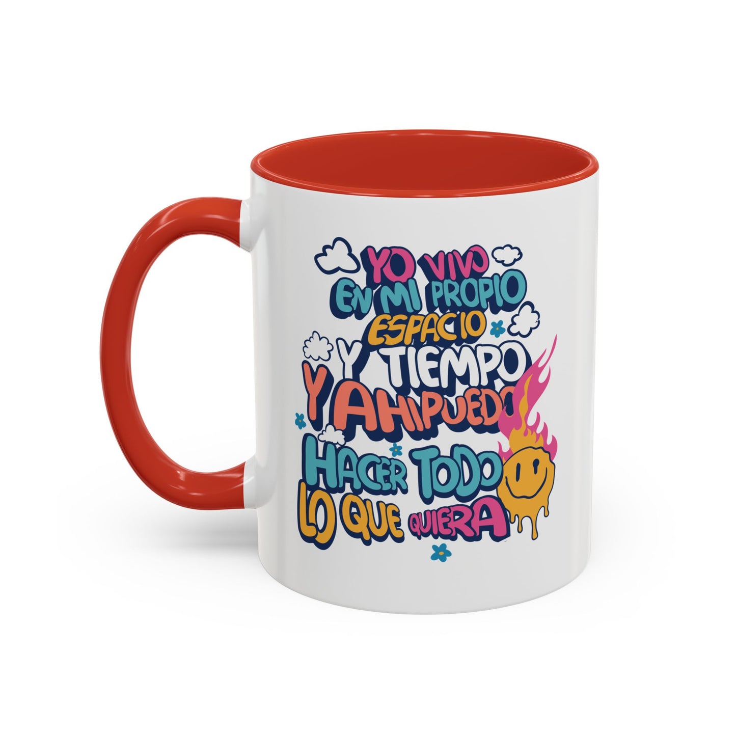 Taza "Yo vivo en mi propio espacio y tiempo" 11 oz