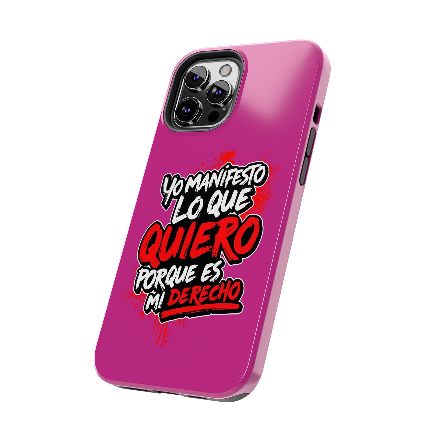 Funda para teléfono "Yo manifiesto lo que quiero" - Fucsia