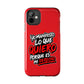 Funda para teléfono "Yo manifiesto lo que quiero" - Rojo